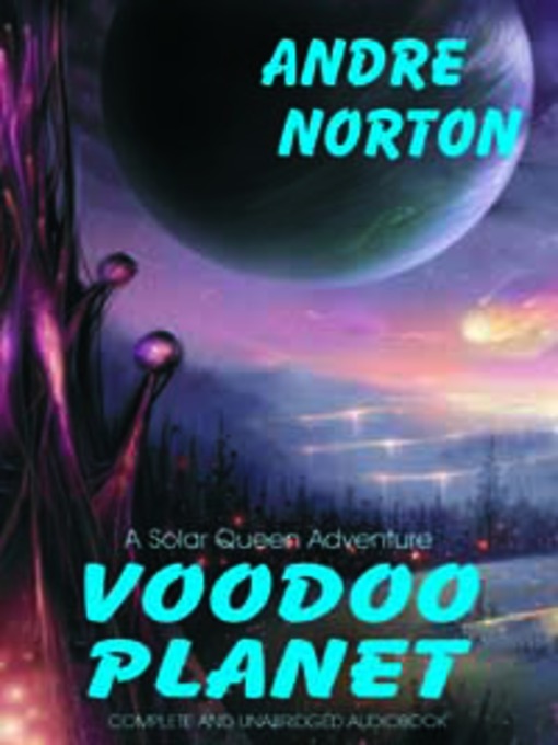 Title details for Voodoo Planet by Andre Norton - Available